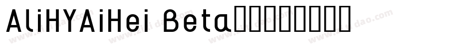 AliHYAiHei Beta字体字体转换